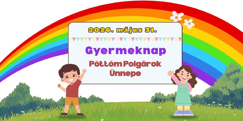 Gyermeknap és Pöttöm Polgárok Ünnepe Ajkán