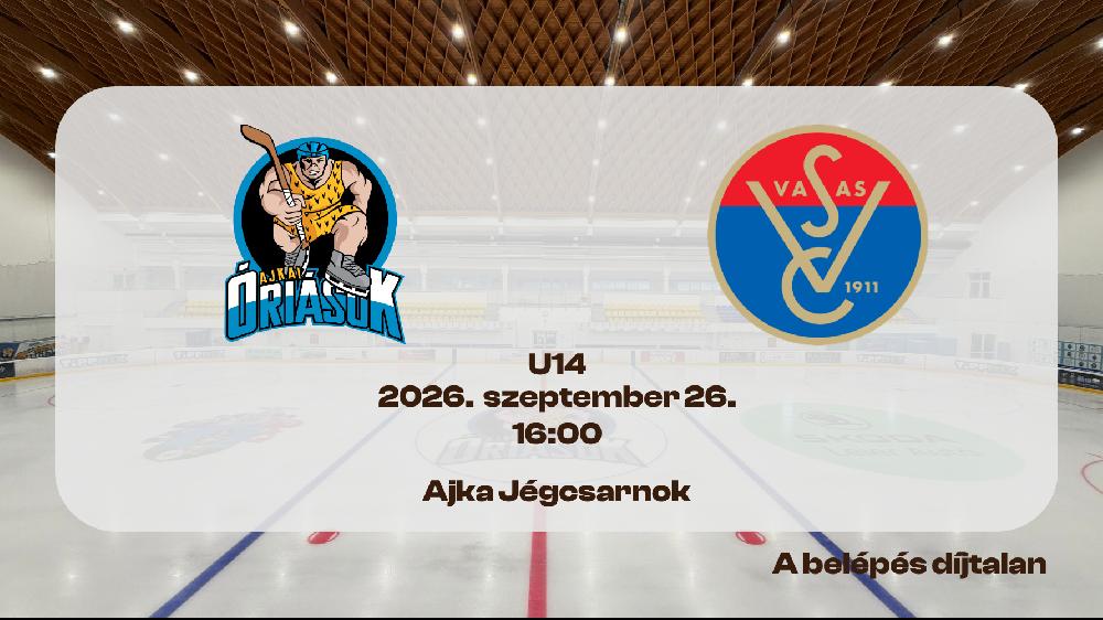 U14 Ajkai Óriások - Vasas Sc jégkorong mérkőzés